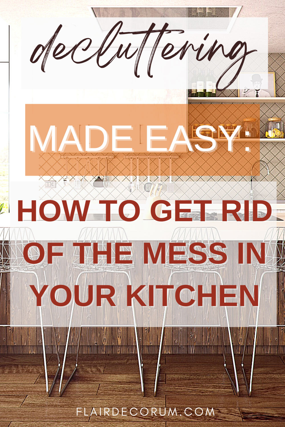 Pinterest about how to easily declutter your kitchen
